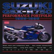 Suzuki GSX-R750 Performance Portfolio 1985-1996 di R. M. Clarke edito da Brooklands Books Ltd