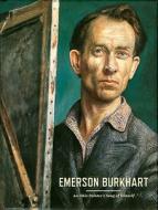 Emerson Burkhart: An Ohio Painter's Song of Himself di Michael D. Hall edito da Scala Publishers