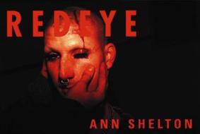 Red Eye di Ann Shelton edito da Dewi Lewis Publishing