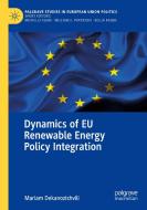 Dynamics of EU Renewable Energy Policy Integration di Mariam Dekanozishvili edito da Springer International Publishing