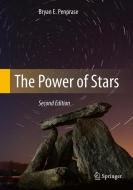 The Power of Stars di Bryan E. Penprase edito da Springer-Verlag GmbH