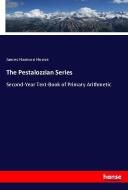 The Pestalozzian Series di James Harmon Hoose edito da hansebooks