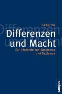 Differenzen und Macht di Ina Kerner edito da Campus Verlag GmbH