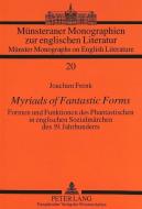 Myriads of Fantastic Forms di Joachim Frenk edito da Lang, Peter GmbH