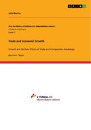 Trade and Economic Growth di Julia Martins edito da GRIN Publishing