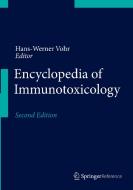 Encyclopedia of Immunotoxicology edito da Springer Berlin Heidelberg