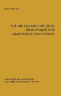 Neuere Untersuchungen über eindeutige analytische Funktionen di Hans Wittich edito da Springer Berlin Heidelberg