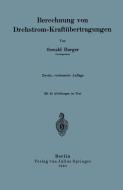 Berechnung von Drehstrom-Kraftübertragungen di Oswald Burger edito da Springer Berlin Heidelberg