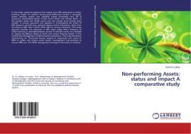 Non-performing Assets: status and impact A comparative study di Nammi Lalitha edito da LAP Lambert Academic Publishing
