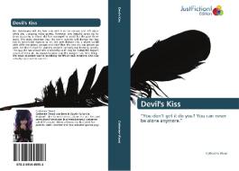 Devil's Kiss di Catherine Wood edito da Just Fiction Edition