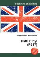 Hms Sibyl (p217) edito da Book On Demand Ltd.