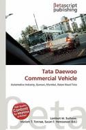 Tata Daewoo Commercial Vehicle edito da Betascript Publishing