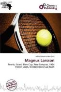 Magnus Larsson edito da Chromo Publishing