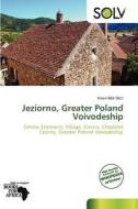 Jeziorno, Greater Poland Voivodeship edito da Crypt Publishing