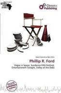 Phillip R. Ford edito da Chromo Publishing