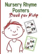 Nursery Rhymes Posters Book For Kids di Steven Mark Steven edito da Independently Published