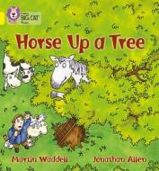 Horse up a Tree di Martin Waddell edito da HarperCollins Publishers