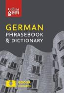 Collins Easy Learning German Phrasebook di Collins Dictionaries edito da Harper Collins Publ. UK