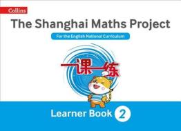 Shanghai Maths - The Shanghai Maths Project Year 2 Learning di Amanda Simpson edito da HARPERCOLLINS UK