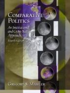 Comparative Politics di Gregory S. Mahler edito da Pearson Education Limited