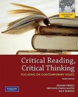 Critical Reading Critical Thinking di Richard Pirozzi, Gretchen Starks-Martin, Julie Dziewisz edito da Pearson Education (us)