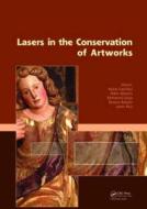 Lasers in the Conservation of Artworks di Marta Castillejo edito da CRC Press