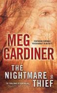The Nightmare Thief di Meg Gardiner edito da PUT