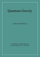 Quantum Gravity di Carlo Rovelli edito da Cambridge University Press