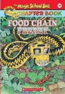 Food Chain Frenzy di Anne Capeci, Capeci Anne edito da Turtleback Books