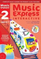 Music Express Interactive - 2: Ages 6-7 di Helen MacGregor, Maureen Hanke edito da Harpercollins Publishers