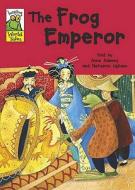 The Frog Emperor edito da Hachette Children's Books
