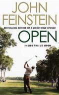 Open di John Feinstein edito da Little, Brown Book Group