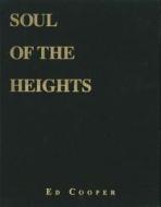 Soul of the Heights di Ed Cooper edito da Rowman & Littlefield