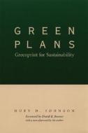 Greenprint For Sustainability di #Johnson,  Huey D. edito da University Of Nebraska Press