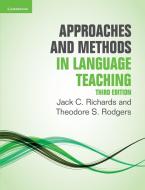 Approaches and Methods in Language Teaching di Jack C. Richards, Theodore S. Rodgers edito da Cambridge University Press