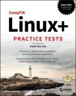 CompTIA Linux+ Practice Tests di Steve Suehring edito da John Wiley & Sons Inc