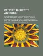 Officier Du M Rite Agricole: Jean-claude di Livres Groupe edito da Books LLC, Wiki Series