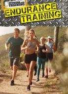 Endurance Training di Kimber Rozier edito da MASON CREST PUBL