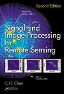 Signal and Image Processing for Remote Sensing di C. H. Chen edito da Taylor & Francis Inc