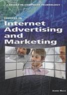 Careers in Internet Advertising and Marketing di Jeanne Nagle edito da Rosen Classroom