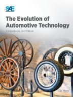 The Evolution of Automotive Technology di Gijs Mom edito da SAE International