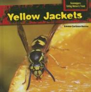 Yellow Jackets di Emma Carlson Berne edito da PowerKids Press