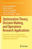 Optimization Theory, Decision Making, and Operations Research Applications edito da Springer New York