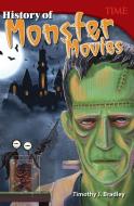 History of Monster Movies (Grade 6) di Timothy Bradley edito da TEACHER CREATED MATERIALS