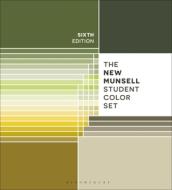The New Munsell Student Color Set di Associate Professor and Chair Ronald Reed edito da Bloomsbury Publishing Plc