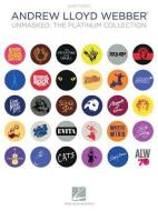 Andrew Lloyd Webber - Unmasked: The Platinum Collection edito da Hal Leonard Publishing Corporation