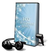 102 Christmas Songs [With Headphones] edito da Findaway World