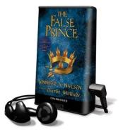 The False Prince di Jennifer A. Nielsen edito da Findaway World
