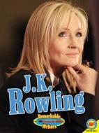 J.K. Rowling, with Code di Bryan Pezzi edito da Av2 by Weigl