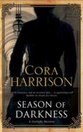 Season Of Darkness di Cora Harrison edito da Severn House Publishers Ltd